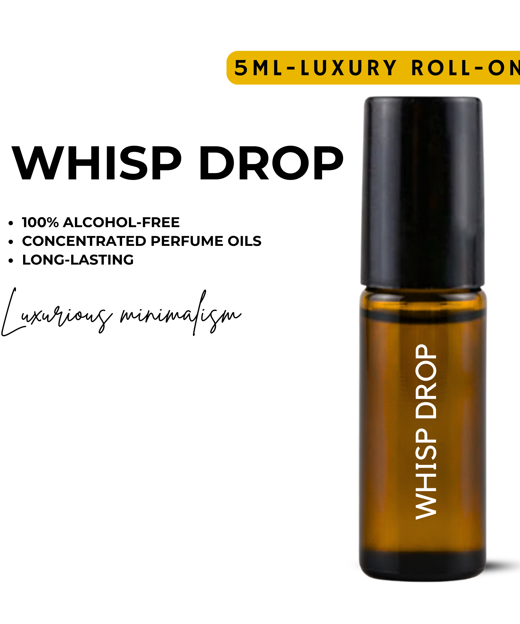 WHISP DROP - Luxury Roll-On 5ML