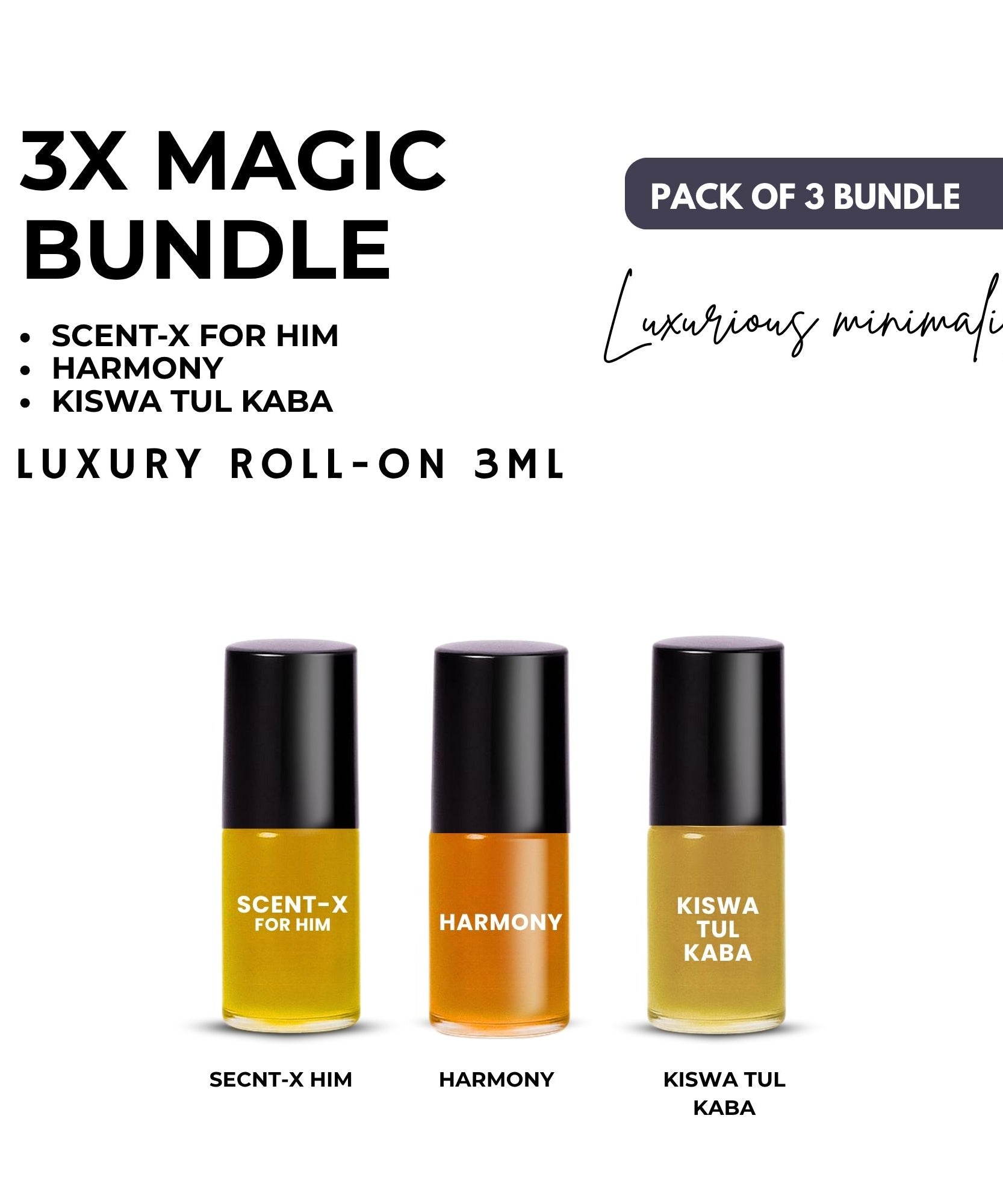 Pack of 3 - KISWA TUL KABA- HARMONY - SCENT-X HIM Luxury Roll-On 3ML