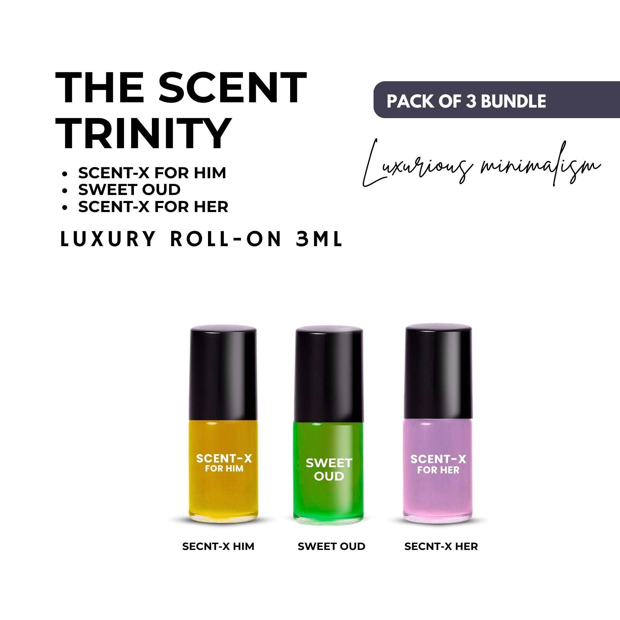 Pack of 3 - SWEET OUD - SCENT-X HIM & SCENT-X HER Luxury Roll-On 3ML