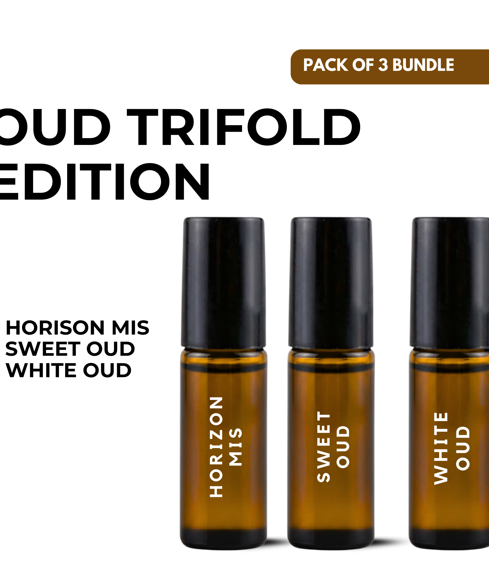 Oud Trifold Edition – Horizon Mist • Sweet Oud • White Oud (5ml x 3)