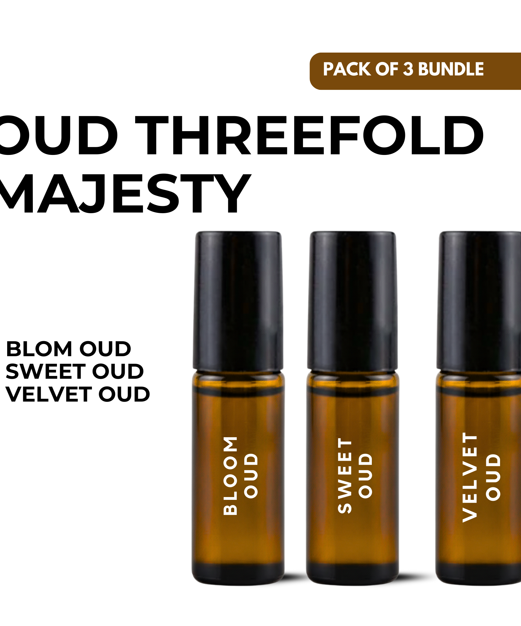 Oud Threefold Majesty – Blom Oud • Sweet Oud • Velvet Oud (5ml x 3)