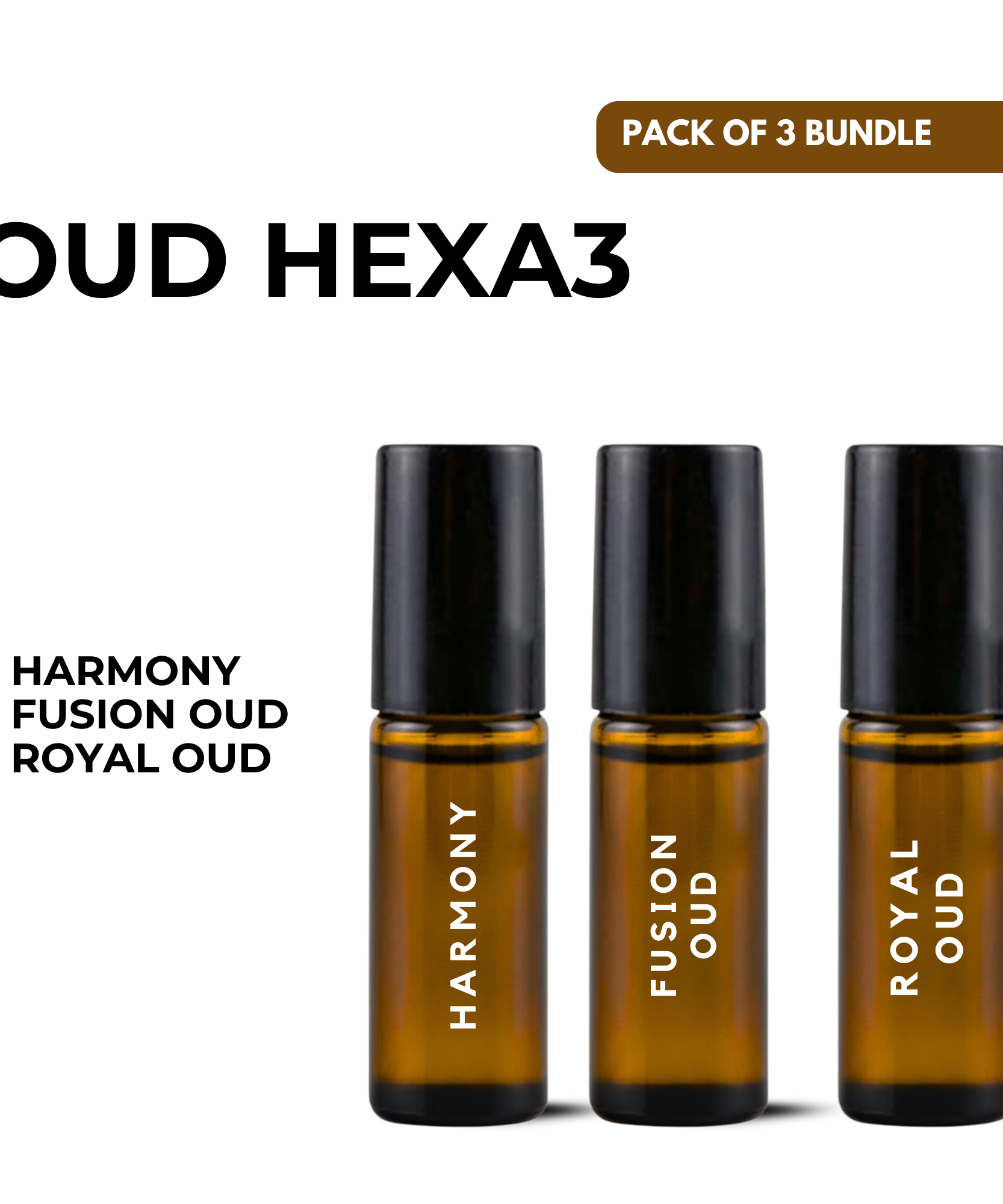 Oud Hexa3 – Harmony • Fusion Oud • Royal Oud (5ml x 3)