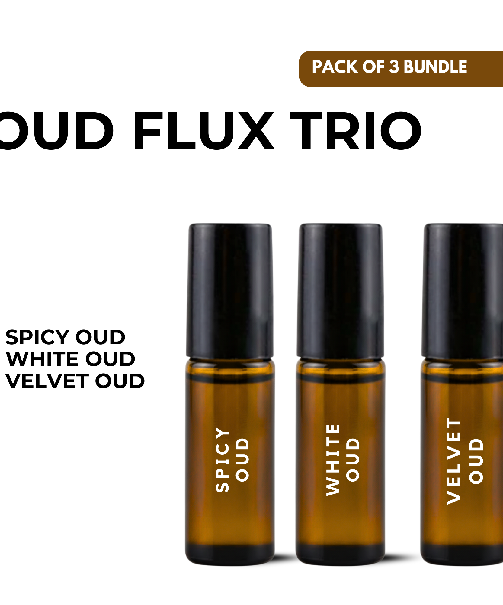 Oud Flux Trio – Spicy Oud • White Oud • Velvet Oud (5ml x 3)