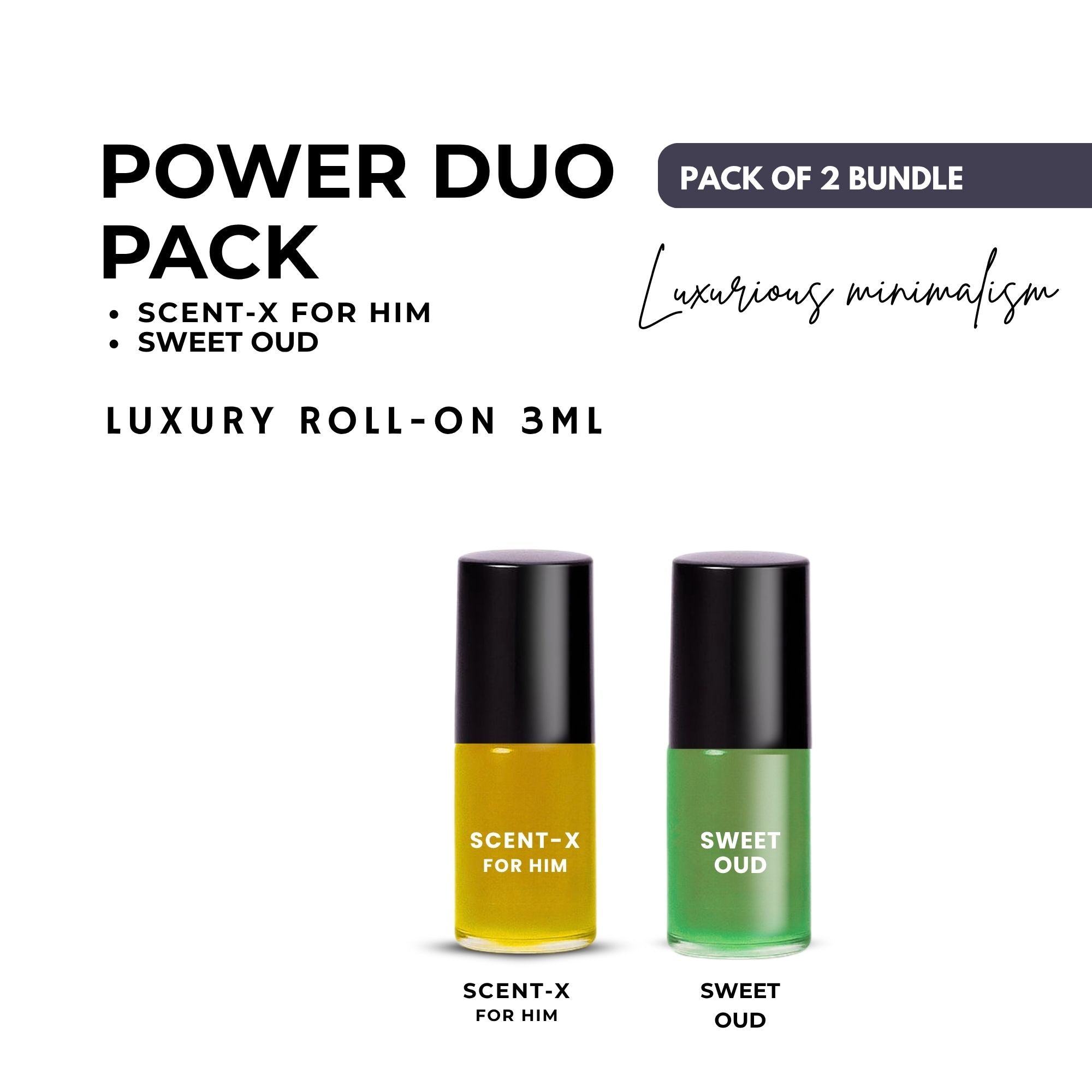 Pack of 2 - SCENT-X HIM & SWEET OUD  Luxury Roll-On 3ML