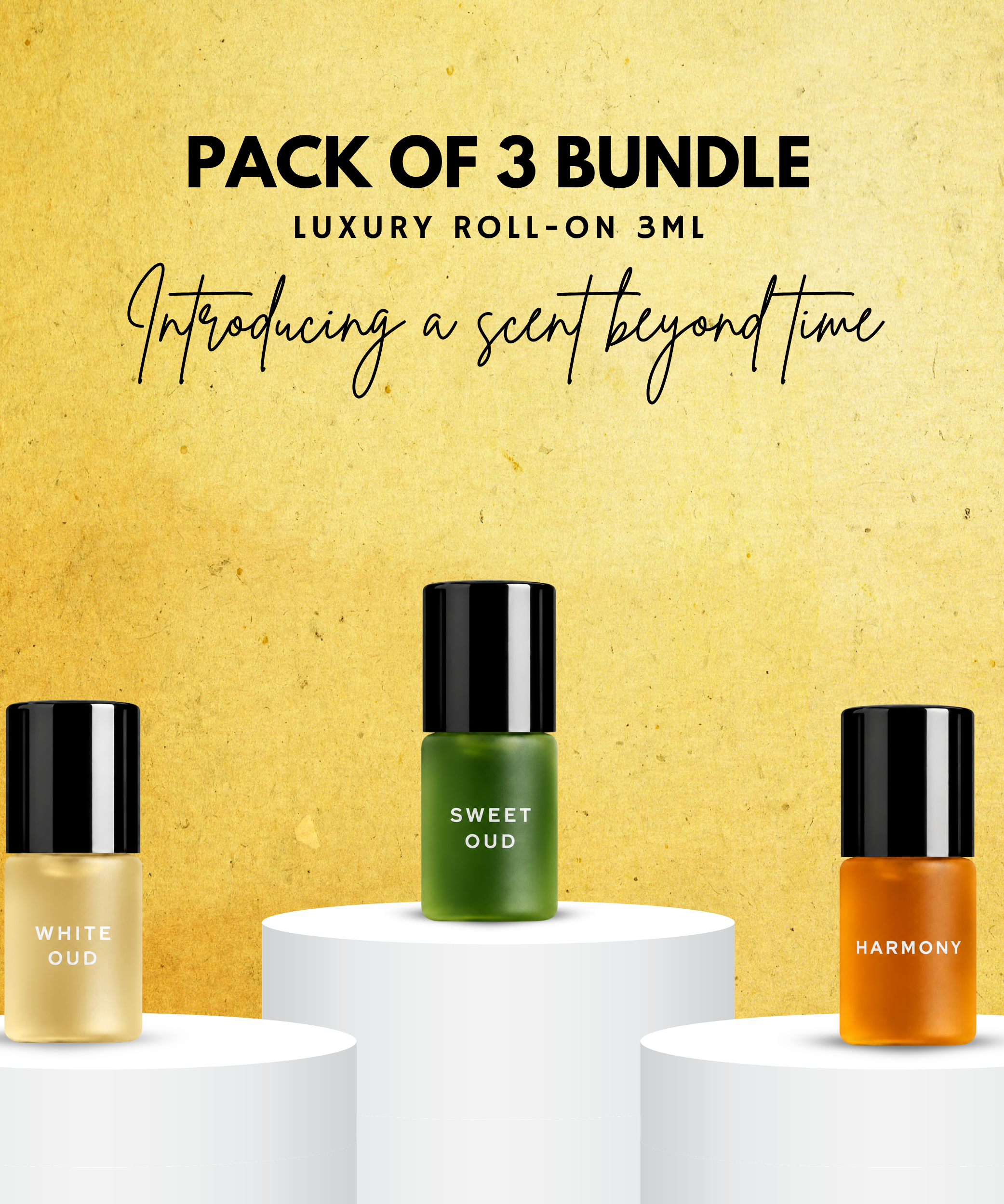 Pack of 3 - WHITE OUD, SWEET OUD & HARMONY Luxury Roll-On 3ML